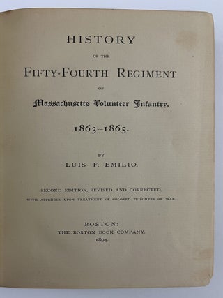 History of the Fifty-Fourth Regiment of Massachusetts Volunteer Infantry, 1863-1865.