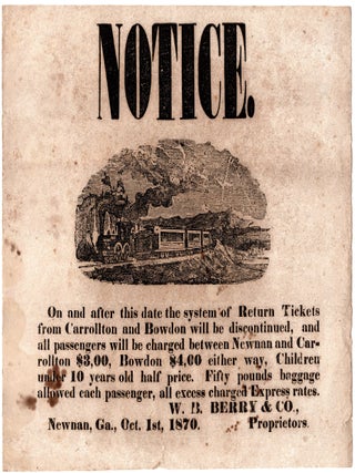 Item #12823 NOTICE. On and After This Date the System of Return Tickets from Carrollton and...