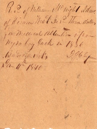 Item #12966 [Manuscript Document Acknowledging Payment for Medical Care for "Negro Boy Jack" in...