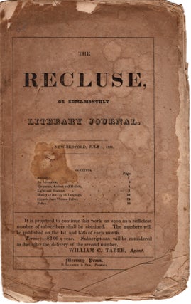 Item #13038 The Recluse, or, Semi-Monthly Literary Journal. Massachusetts, Literature