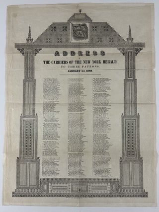 Item #13084 Address of the Carriers of the New York Herald, to Their Patrons. January 1st, 1846....