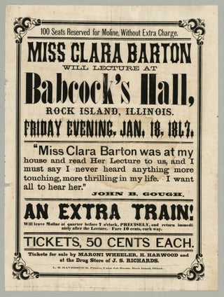 Item #13091 100 Seats Reserved for Moline, Without Extra Charge. Miss Clara Barton Will Lecture...