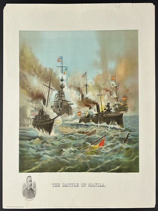 Item #13092 The Battle of Manila. Fought May 1st by Rear Admiral Dewey. Spanish Loss: 11 Ships,...