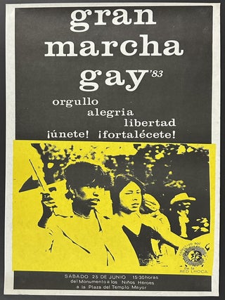 Item #13101 Gran Marcha Gay '83. Orgullo Alegria Libertad ¡Unete! ¡Fortalecete! LGBTQIA, Mexico