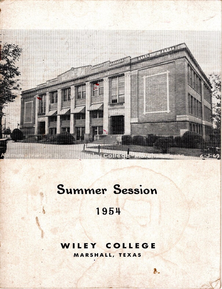 Item #13125 Summer School Bulletin 1954 Wiley College Marshall, Texas. African Americana, Texas.