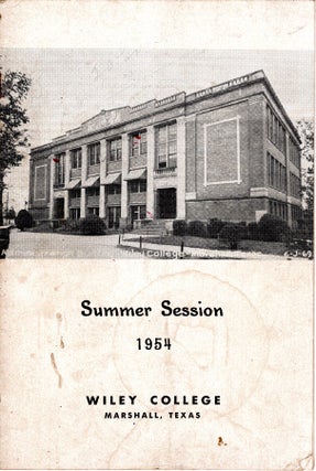 Item #13125 Summer School Bulletin 1954 Wiley College Marshall, Texas. African Americana, Texas