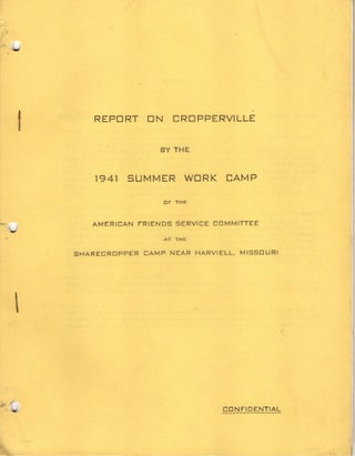 Item #13192 Report on Cropperville by the 1941 Summer Work Camp of the American Friends Service...