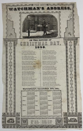 Item #13228 The City Watchman's Address, On the Return of Christmas Day, 1850 [caption...