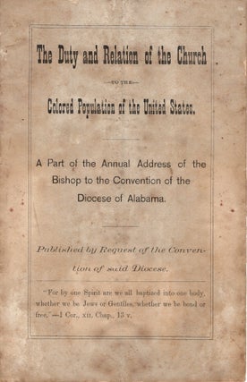 Item #13275 The Duty and Relation of the Church to the Colored Population of the United States. A...