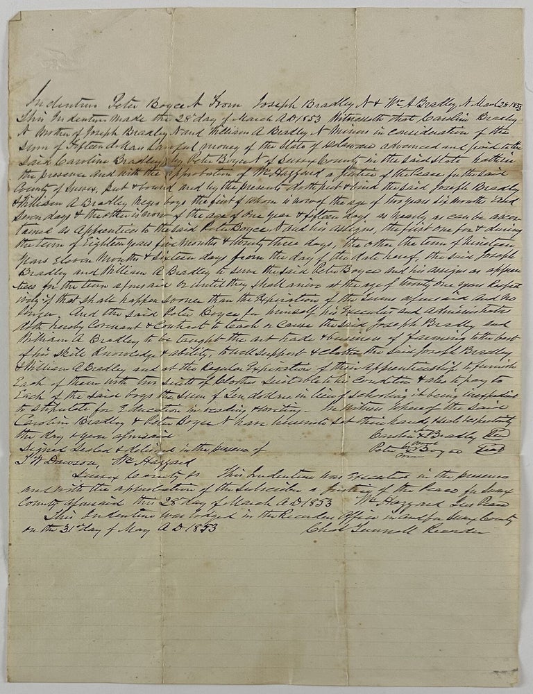 Item #13338 [Manuscript Indenture Binding Two Young African Americans, Joseph and William Bradley, to Peter Boyce, a Free Person of Color, Until the Age of Twenty-One "To Be Taught the Art Trade & Business of Farming"]. African Americana, Indentured Servitude, Delaware.