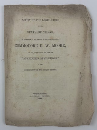 Item #2167 Action of the Legislature of the State of Texas, in Reference to the Charge of...
