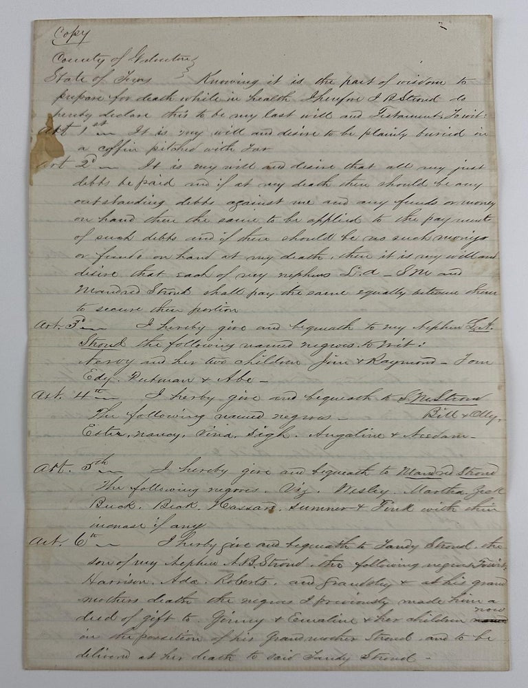 Manuscript Draft of a Wealthy Texan's Will, Including Disposition of ...