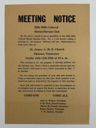 Item #3341 Meeting Notice. Ellis Mills Colored Burial Bureau Club. By the Power Vested in Me As...