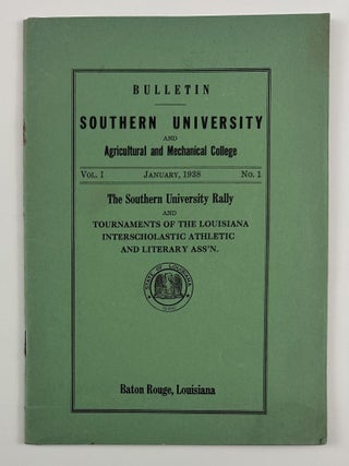 Item #4099 Bulletin Southern University and Agricultural and Mechanical College Vol. 1, No. 1....