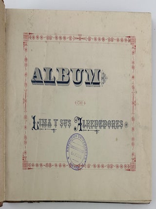 Item #4112 Album de Lima y Sus Alrededores. Peru
