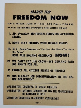 Item #5101 March for Freedom Now. Date: Friday, June 14, 1963, 2:00 P.M. - 7:00 P.M. Place:...