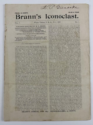 Item #5383 Brann's Iconoclast. Vol. 7. No. 4. Texas, William Cowper Brann