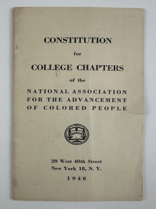 Item #6041 Constitution for College Chapters of the National Association for the Advancement of...