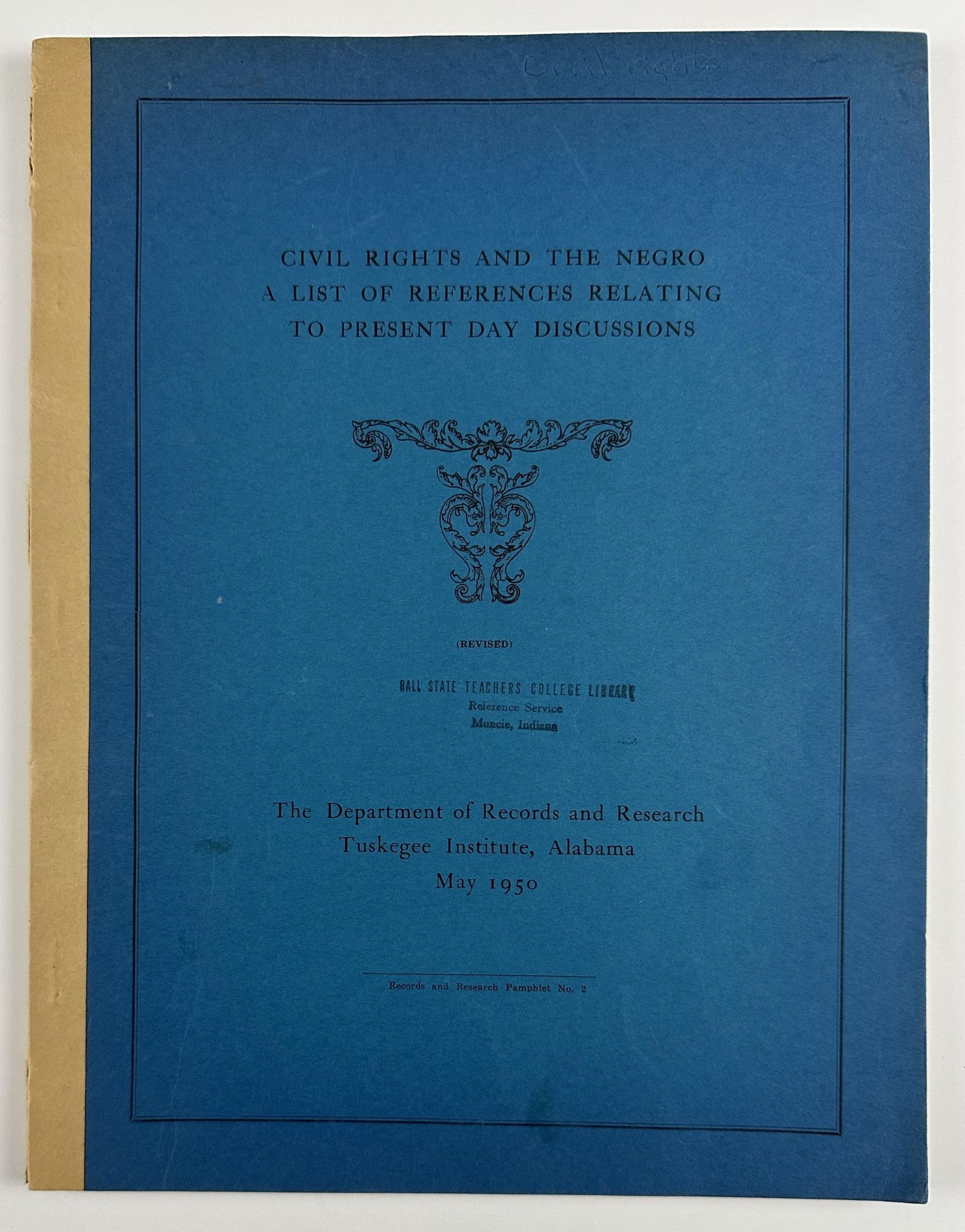 Reference Institute Civil Rights and the Negro. A List of References Relating to Present ...